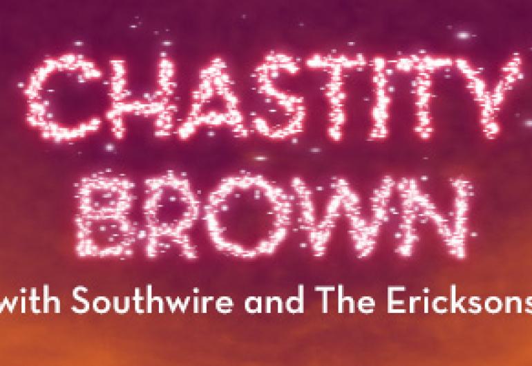 Chastity Brown with Southwire and The Ericksons