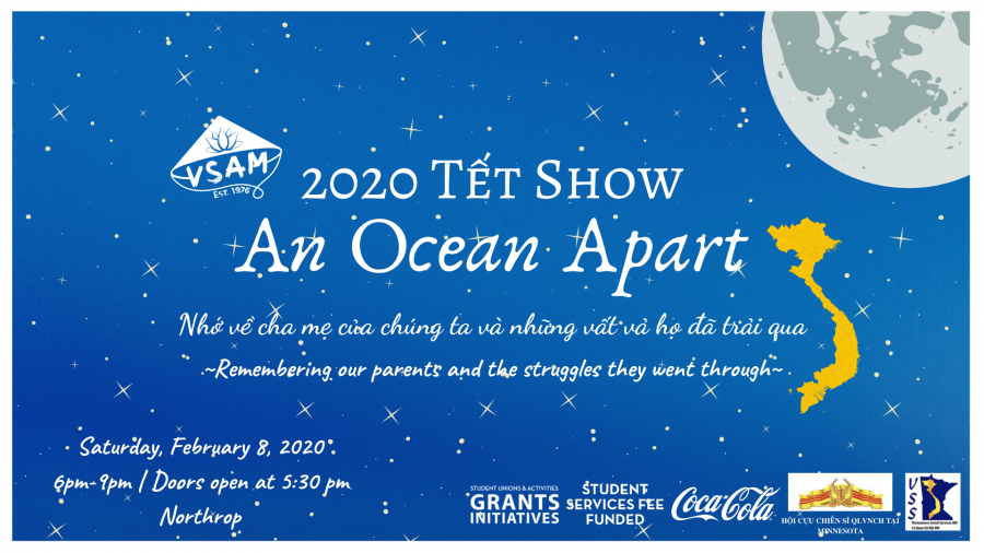 2020 Tet Show: An Ocean Apart - Remembering our parents and the struggles they went through.