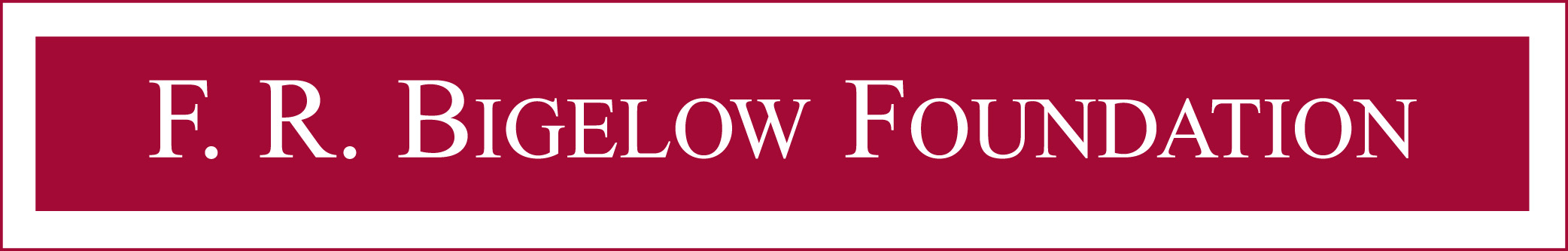 F.R. Bigelow Foundation