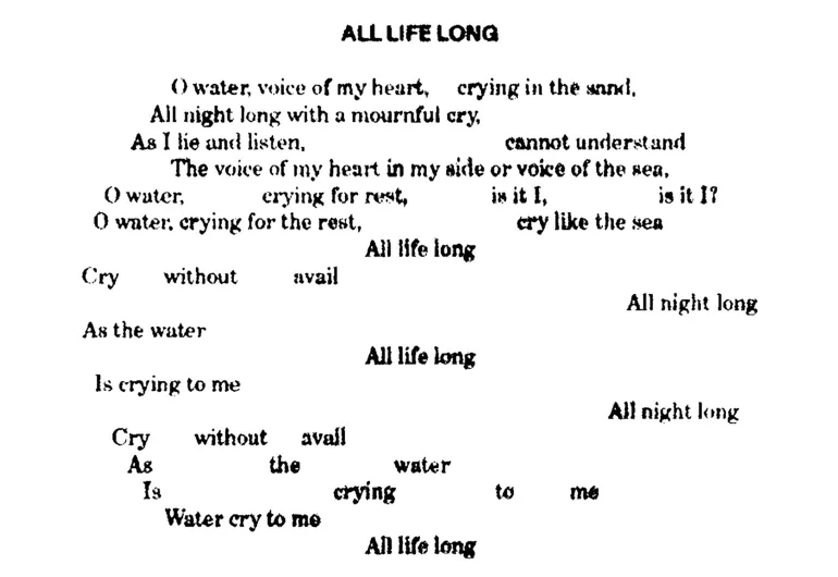 Kali Malone’s “All Life Long” lyrics, adapted from “The Crying Water” (1914) by Arthur Symons.